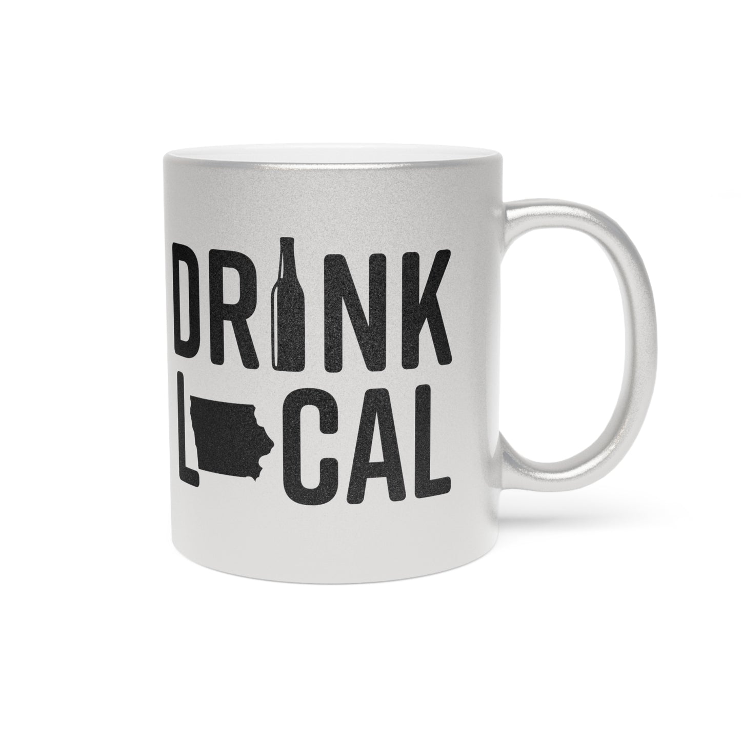 Iowa Drink Local Metallic Mug (Silver\Gold)