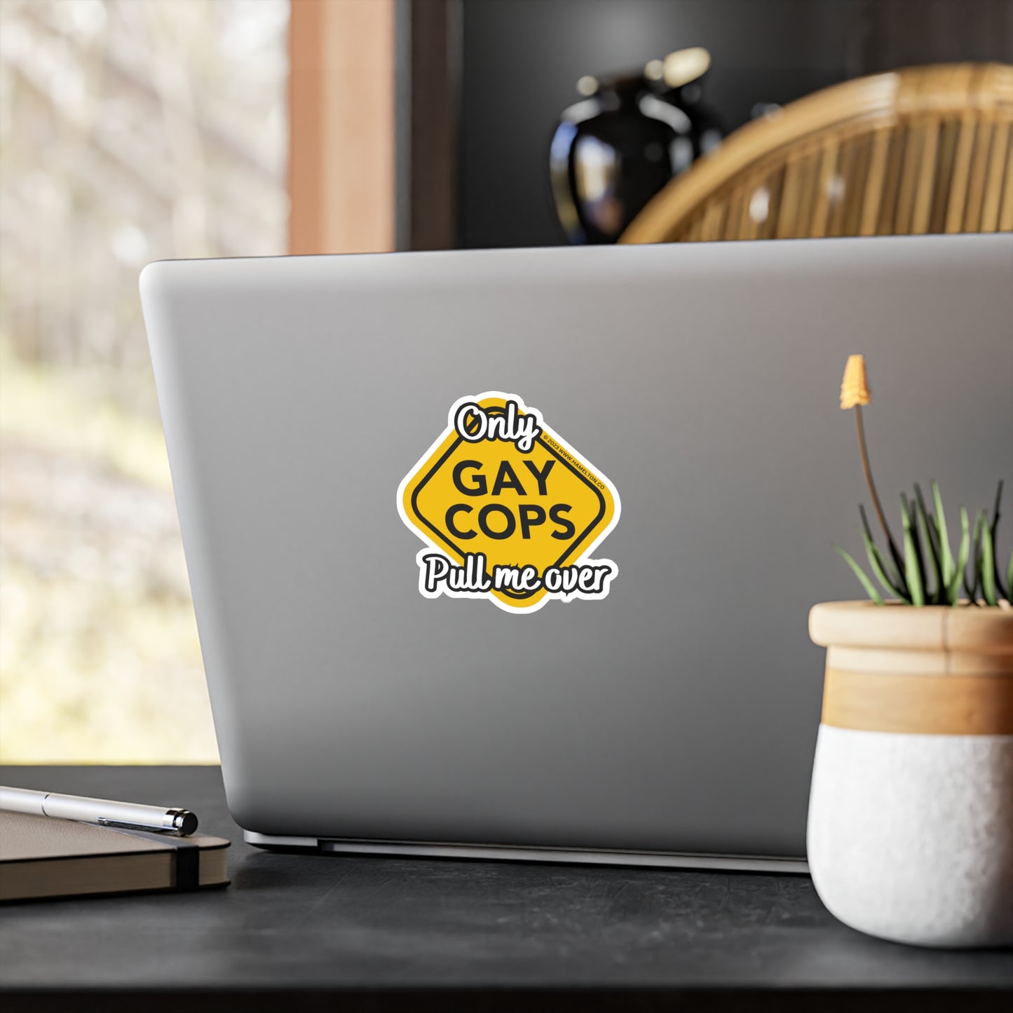 Only Gay Cops Pull Me Over Vinyl Window Decal