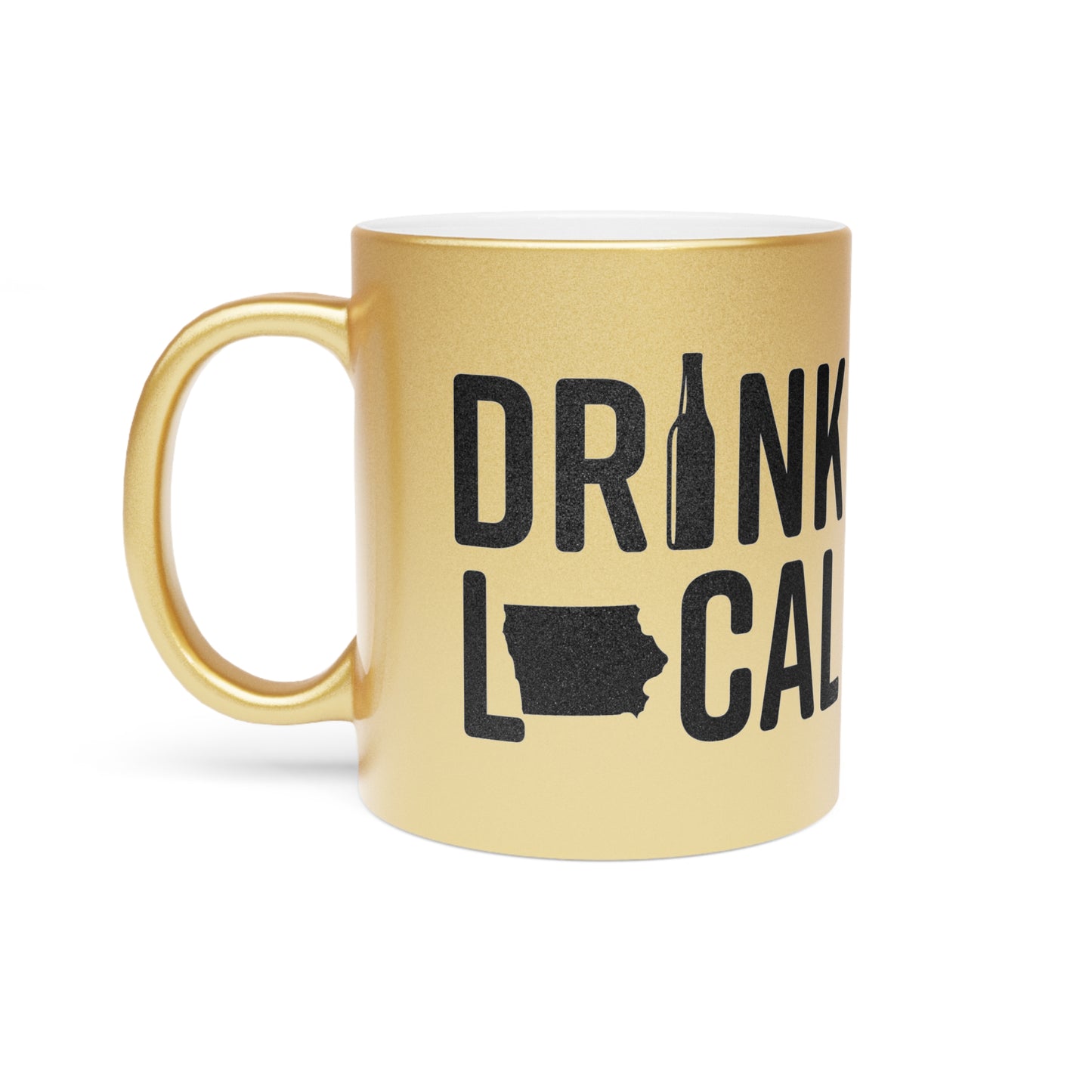 Iowa Drink Local Metallic Mug (Silver\Gold)